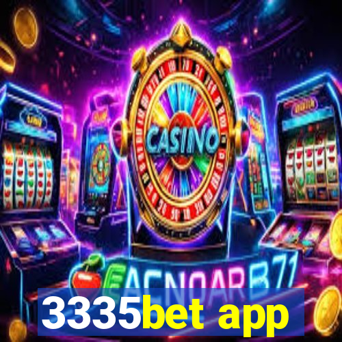 3335bet app